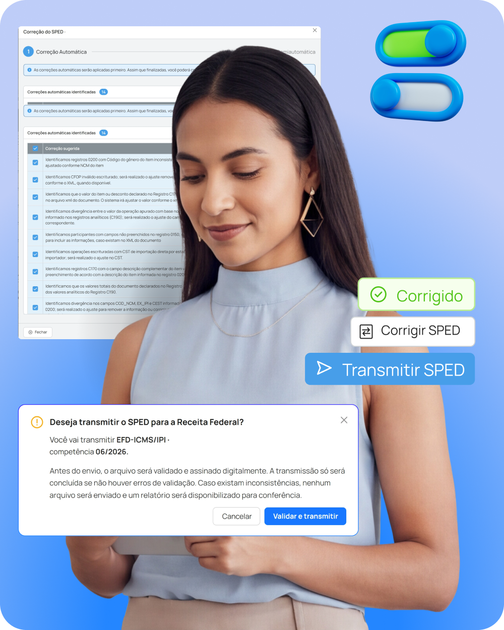Analista fiscal olhando para um tablet, com a tela do Corretor do SPED e a confirmação de transmissão ao fundo, além dos atalhos Corrigido, Corrigir SPED e Transmitir SPED.