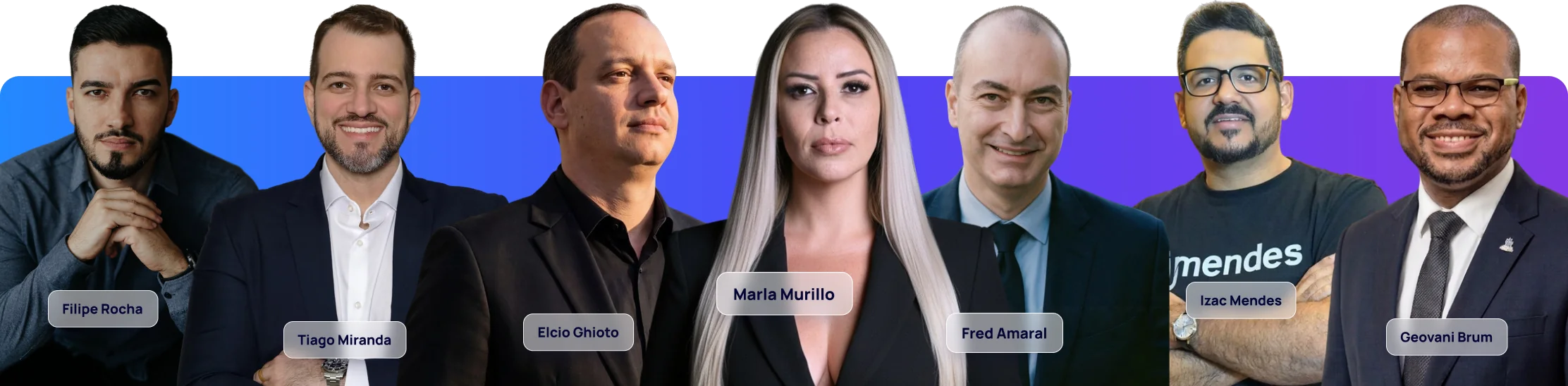 Palestrantes do evento: Filipe Rocha, Tiago Miranda, Elcio Ghioto, Marla Murillo, Fred Amaral, Izac Mendes e Geovani Brum